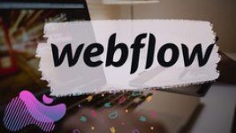 Webflow for Beginners: Create Your First Website Create a beautiful and function...