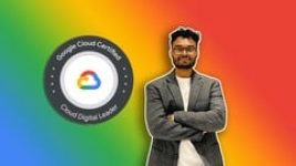 Google Cloud Digital Leader Ultimate Course 2025 Google Cloud ( GCP ) Beginner E...