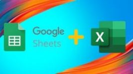 Learn Google Sheets and Microsoft Excel at Once from Basic Master Google Sheet a...