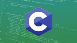 The Complete C Programming Course for Basic to Expert Understand The Basics To A...